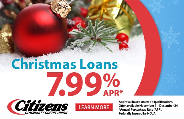 Christmas Loans are now available. Click here for more information!