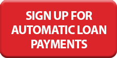 Sign Up For Automatic Loan Payments
